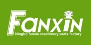 Ningbo Fanxin Machinery Parts Factory