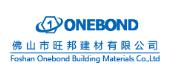 Foshan Onebond Building Materials Co., Ltd.