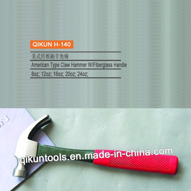 H-140 Construction Hardware Hand Tools American Type Claw Hammer with Fiberglass Cobwebbing Handle