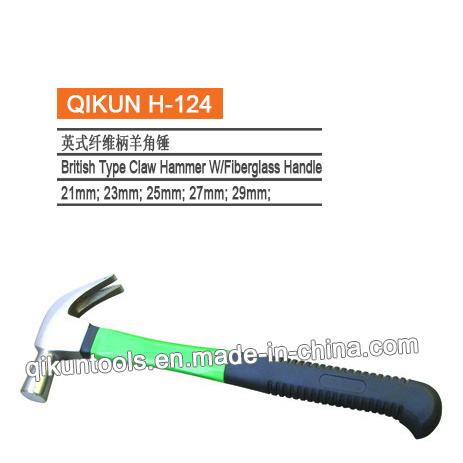H-124 Construction Hardware Hand Tools British Type Claw Hammer with Fiberglass Handle