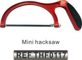 Professional Supplier Hand Tools Cutter Hacksaw Frame Mini Hacksaw (THF0117)