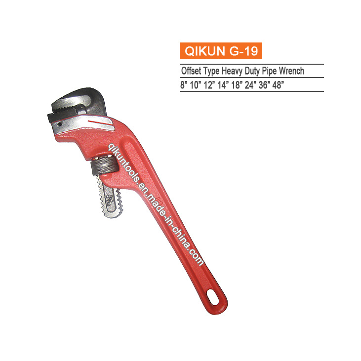 G-19 Construction Hardware Hand Tools Offset Type Heavy Duty Pipe Wrench